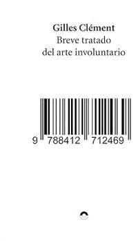 BREVE TRATADO DEL ARTE INVOLUNTARIO