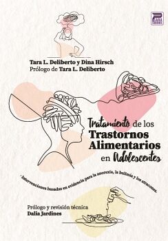 TRATAMIENTO DE LOS TRASTORNOS ALIMENTARIOS EN ADOLESCENTES