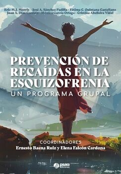 PREVENCI�N DE RECA�DAS EN LA ESQUIZOFRENIA