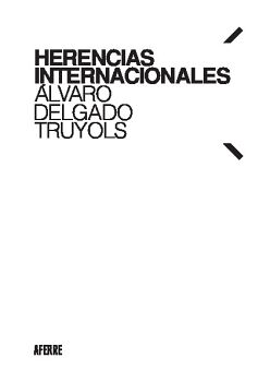 HERENCIAS INTERNACIONALES
