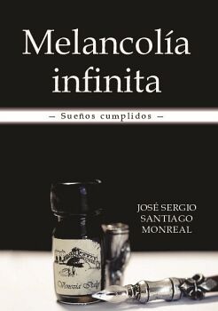 MELANCOL�A INFINITA