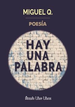 HAY UNA PALABRA