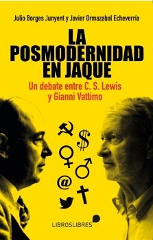 LA POSMODERNIDAD EN JAQUE