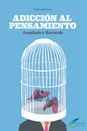 ADICCI�N AL PENSAMIENTO