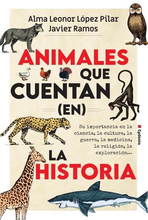 ANIMALES QUE CUENTAN (EN) LA HISTORIA
