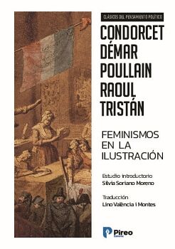 FEMINISMOS EN LA ILUSTRACIN: CONDORCET  DMAR  POULLAN  RAOUL  TRISTN