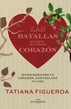 LAS BATALLAS DEL CORAZ�N