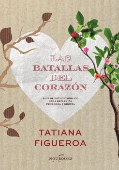 LAS BATALLAS DEL CORAZ�N