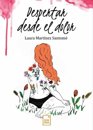 DESPERTAR DESDE EL DOLOR