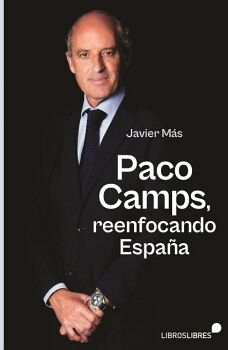 PACO CAMPS, REENFOCANDO ESPA�A