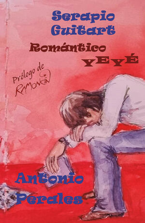 SERAPIO GUITART. ROMNTICO YEY