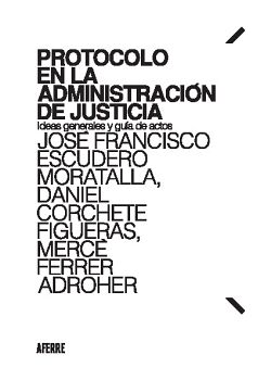 PROTOCOLO EN LA ADMINISTRACI�N DE JUSTICIA