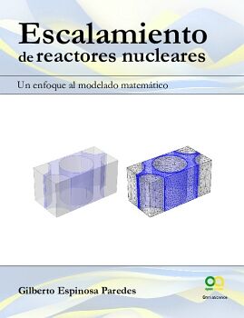 ESCALAMIENTO DE REACTORES NUCLEARES. UN ENFOQUE AL MODELADO MATEM�TICO