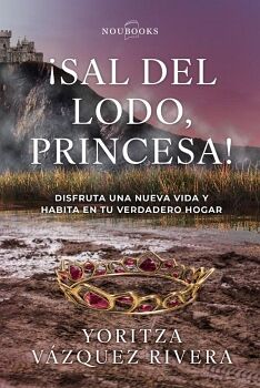SAL DEL LODO, PRINCESA!