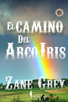 EL CAMINO DEL ARCO IRIS