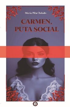 CARMEN, PUTA SOCIAL