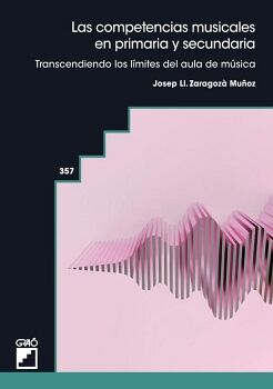 LAS COMPETENCIAS MUSICALES EN PRIMARIA Y SECUNDARIA