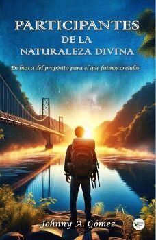 PARTICIPANTES DE LA NATURALEZA DIVINA
