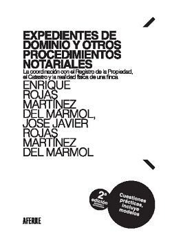 EXPEDIENTES DE DOMINIO Y OTROS PROCEDIMIENTOS NOTARIALES. 2 EDICIN