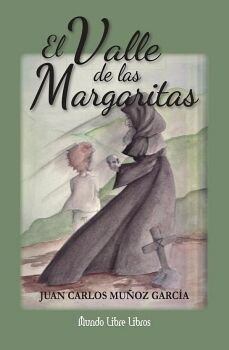 EL VALLE DE LAS MARGARITAS