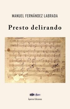 PRESTO DELIRANDO