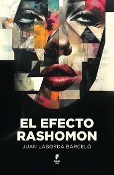 EL EFECTO RASHOMON