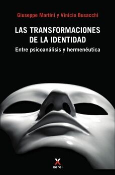 LAS TRANSFORMACIONES DE LA IDENTIDAD