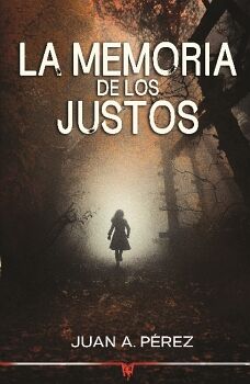 LA MEMORIA DE LOS JUSTOS