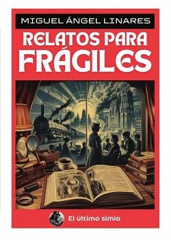 RELATOS PARA FR�GILES