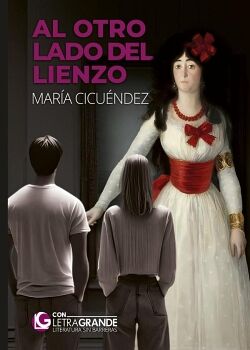 AL OTRO LADO DEL LIENZO (EDICI�N LETRA GRANDE)