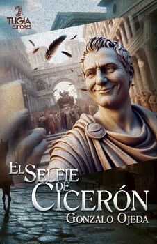 EL SELFIE DE CICER�N