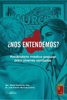 NOS ENTENDEMOS? VOCABULARIO MDICO POPULAR PARA JVENES SANITARIOS