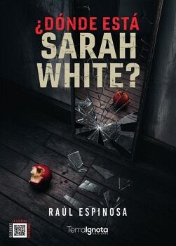 �D�NDE EST� SARAH WHITE?