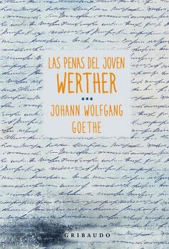 LAS PENAS DEL JOVEN WERTHER