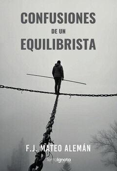 CONFUSIONES DE UN EQUILIBRISTA