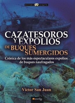 CAZATESOROS Y EXPOLIOS DE BUQUES SUMERGIDOS