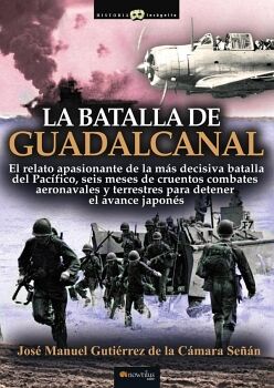 LA BATALLA DE GUADALCANAL