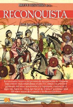 BREVE HISTORIA DE LA RECONQUISTA