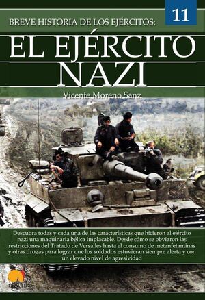 BREVE HISTORIA DEL EJRCITO NAZI