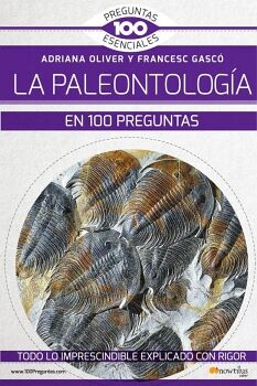 LA PALEONTOLOG�A EN 100 PREGUNTAS N. E.