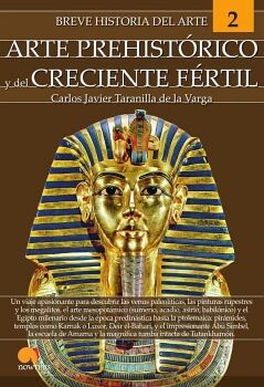 BREVE HISTORIA DEL ARTE PREHIST�RICO Y DEL CRECIENTE F�RTIL