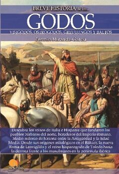 BREVE HISTORIA DE LOS GODOS N. E.