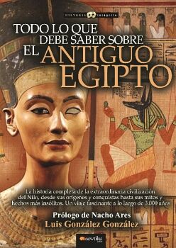 TODO LO QUE DEBE SABER SOBRE EL ANTIGUO EGIPTO N. E.