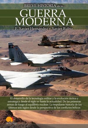 BREVE HISTORIA DE LA GUERRA MODERNA NUEVA EDICIN
