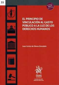 PRINCIPIO DE VINCULACION AL GASTO PUBLICO A LA LUZ, EL (C/EBOOK)