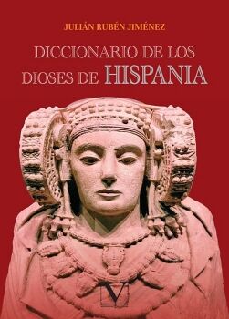 DICCIONARIO DE LOS DIOSES DE HISPANIA