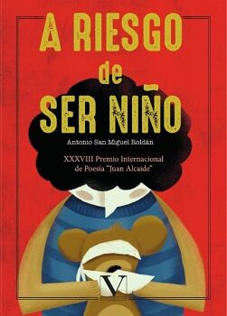 A RIESGO DE SER NI�O