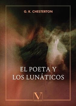 EL POETA Y LOS LUNTICOS