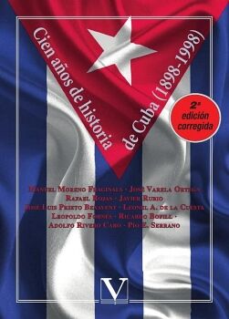 CIEN A�OS DE HISTORIA DE CUBA