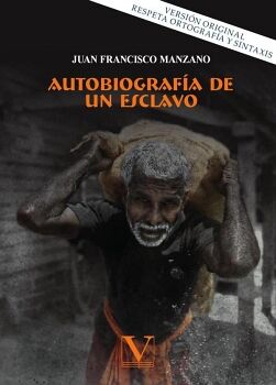 AUTOBIOGRAFA DE UN ESCLAVO